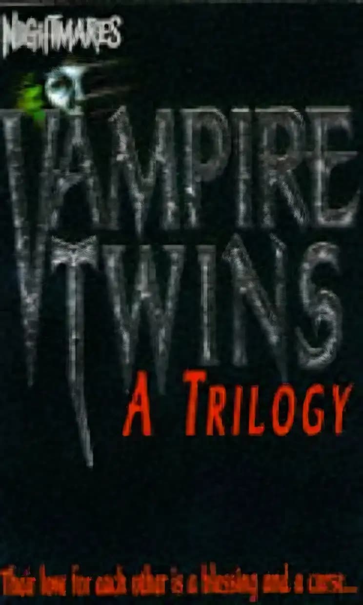 Book cover of 'Vampire Twins: a Trilogy: Bloodlines / Bloodlust / Bloodchoice (Nightmares)'