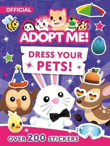 Book cover of 'Dress Your Pets!: (Adopt Me!)'