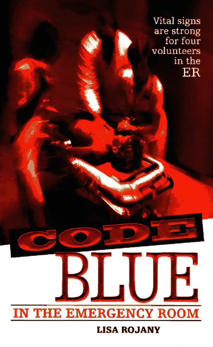 Book cover of 'Code Blue (In the Emergency Room)'