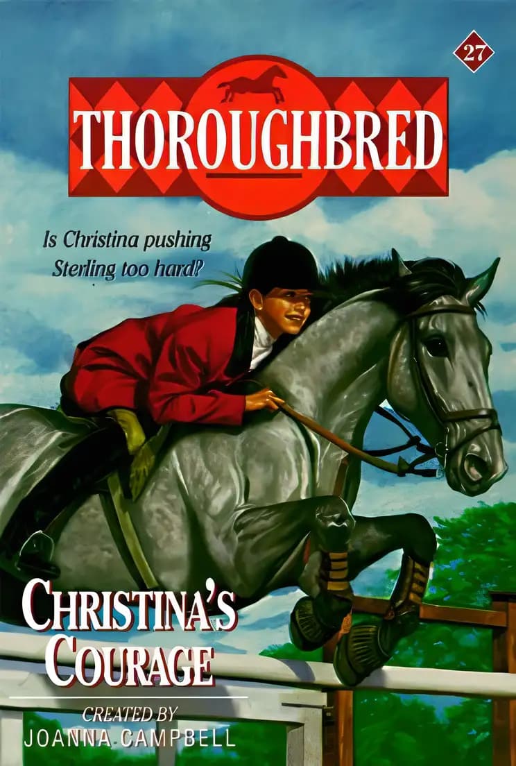 Book cover of 'Christina's Courage (Thoroughbred Series #27)'