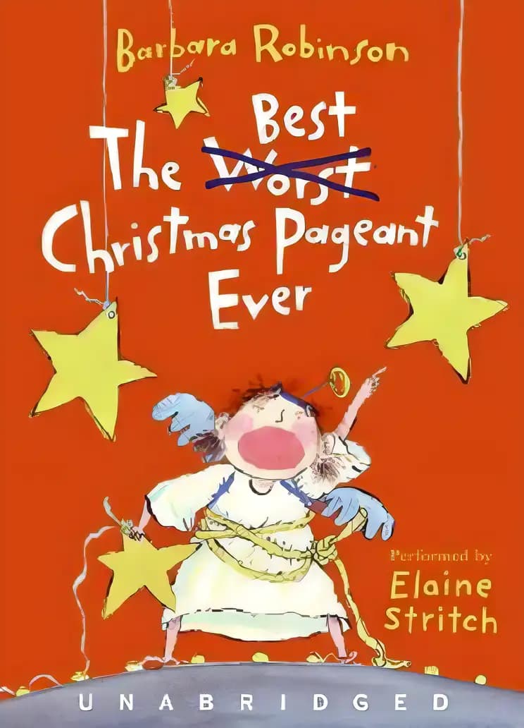 Book cover of 'The Best Christmas Pageant Ever: A Christmas Holiday Book for Kids (The Best Ever)'