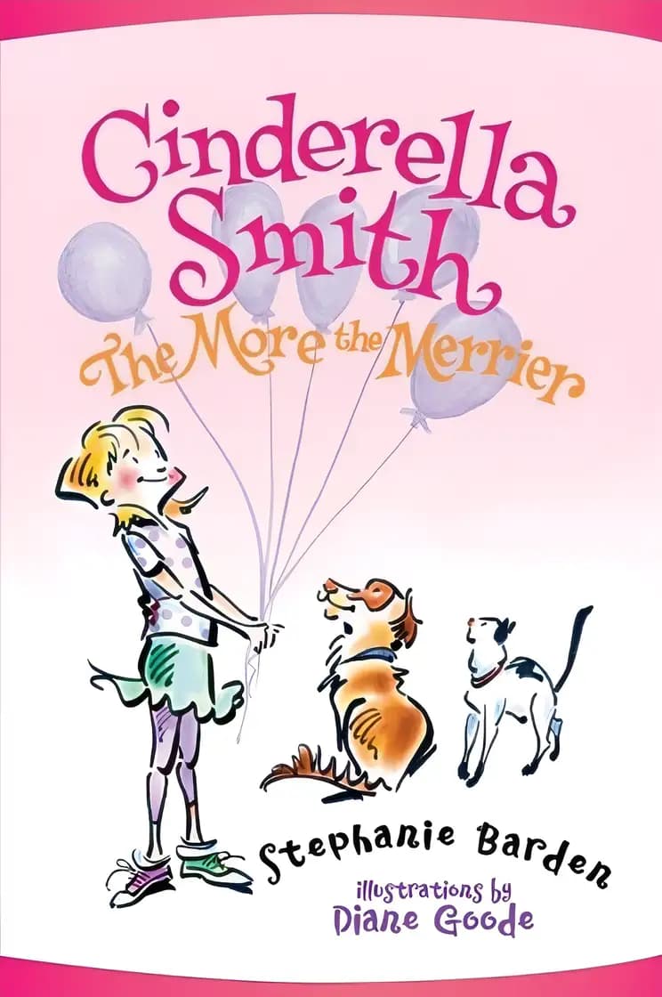 Book cover of 'Cinderella Smith: The More the Merrier'