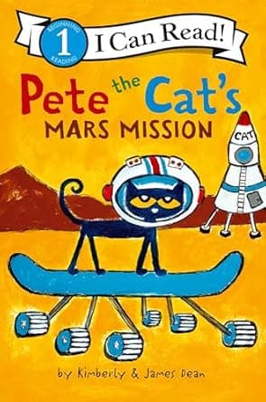 Book cover of 'Pete the Cat's Mars Mission (I Can Read Level 1)'