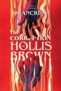 Book cover of 'The Corruption of Hollis Brown'