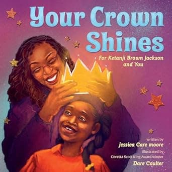 Book cover of 'Your Crown Shines: For Ketanji Brown Jackson and You'