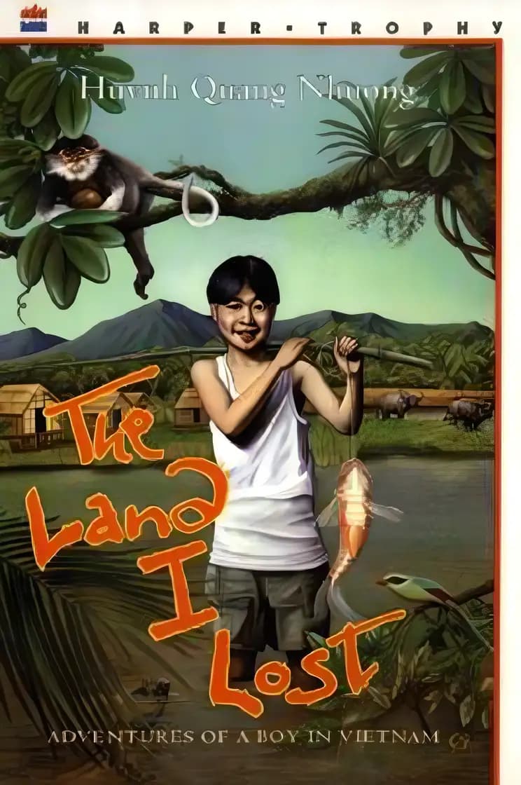 Book cover of 'The Land I Lost: Adventures of a Boy in Vietnam (Harper Trophy Book)'
