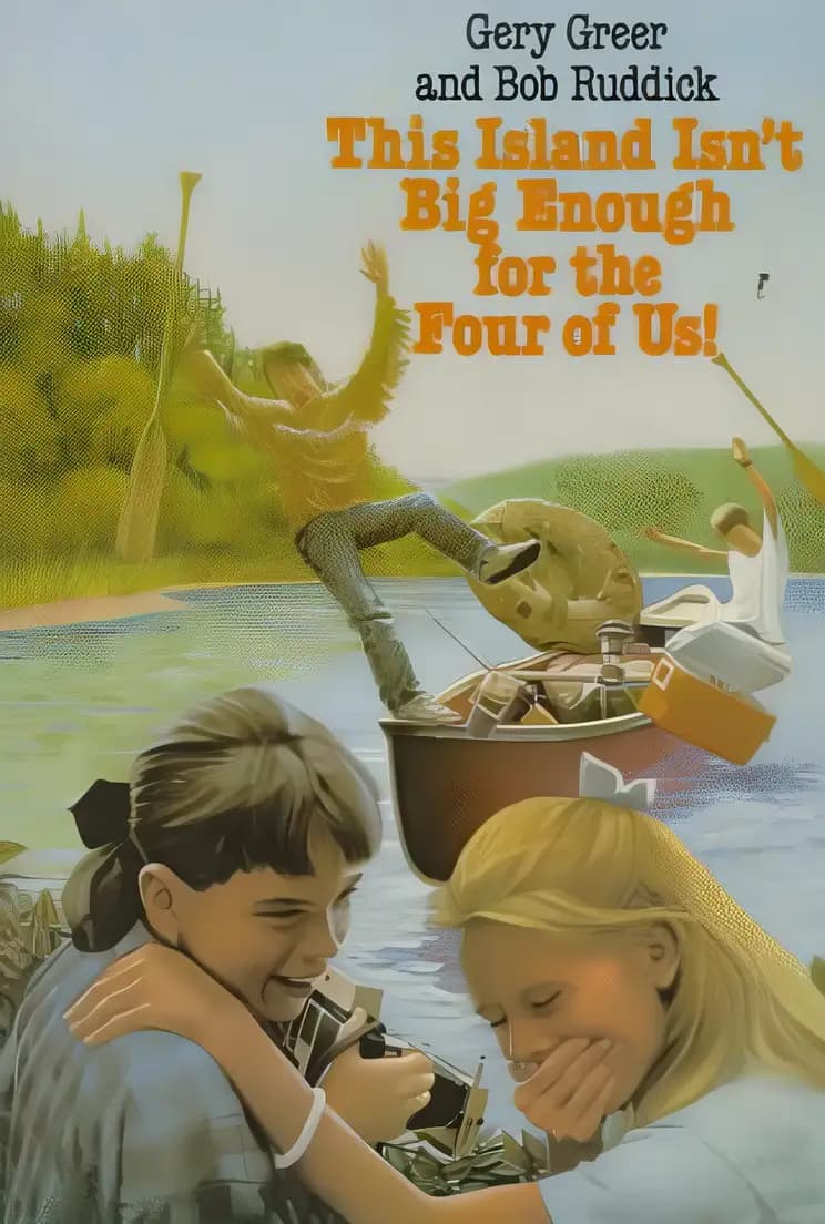 Book cover of 'This Island Isn't Big Enough for the Four of Us!'