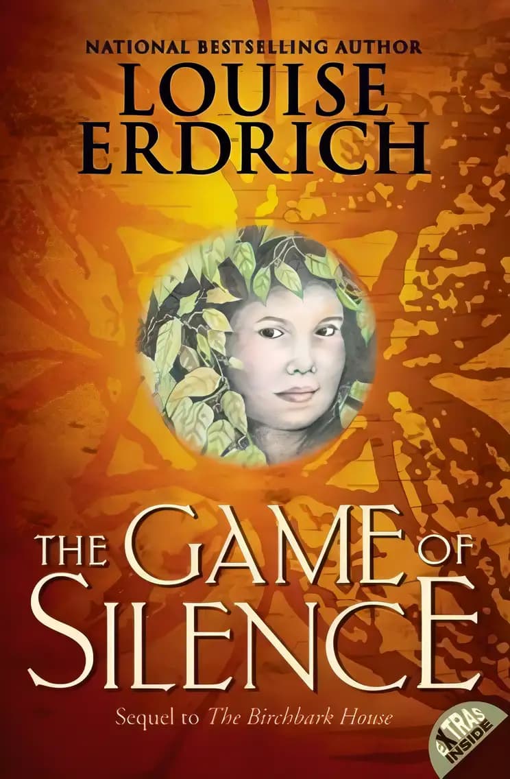 Book cover of 'The Game of Silence: Birchbark House'