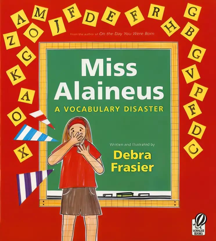 Book cover of 'Miss Alaineus: A Vocabulary Disaster'