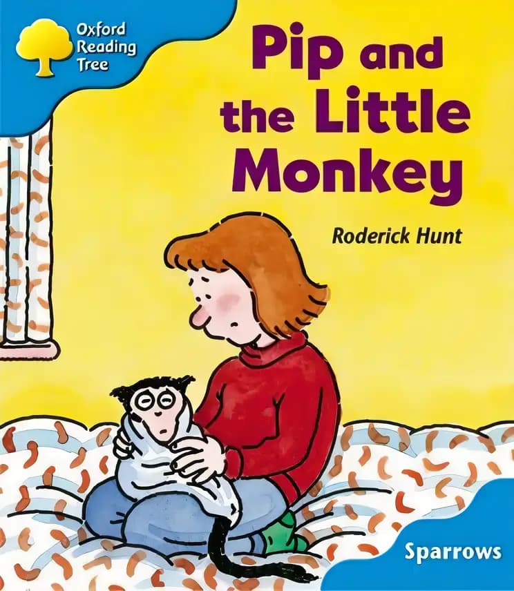 Book cover of 'Oxford Reading Tree: Stage 3: Sparrows: Pip and the Little Monkey'