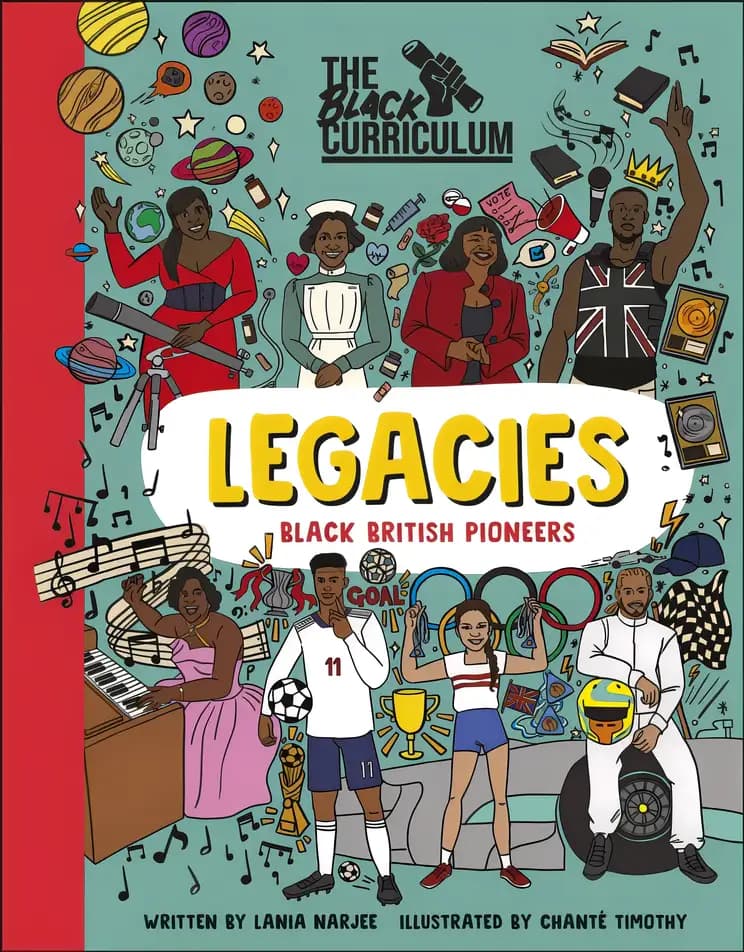 Book cover of 'The Black Curriculum Legacies: Black British Pioneers'