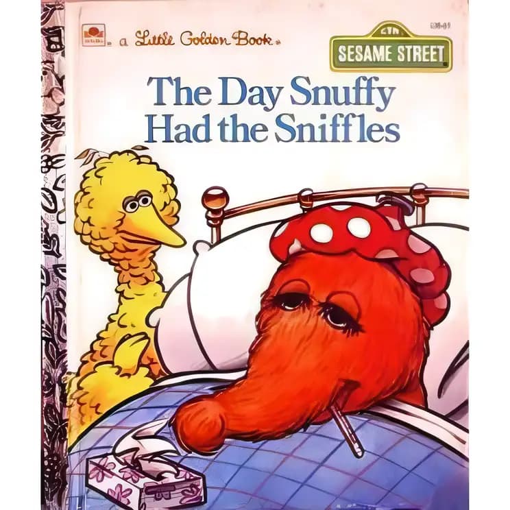 Book cover of 'The Day Snuffy Had the Sniffles (Little Golden Book)'