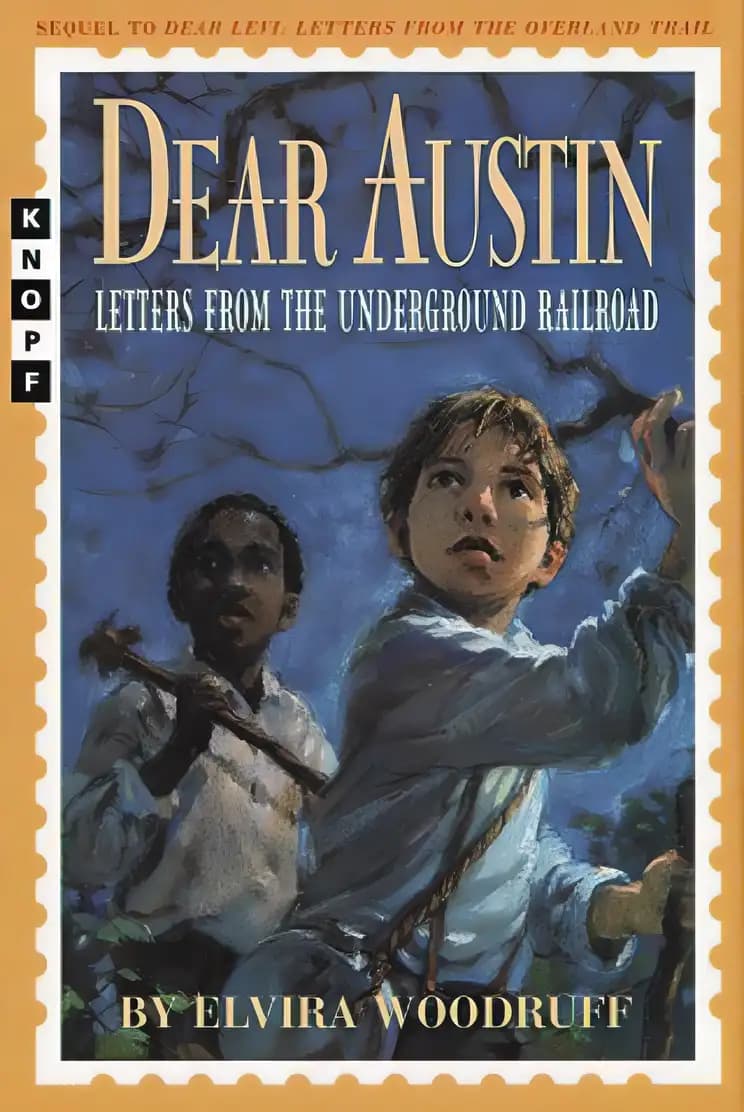 Book cover of 'Dear Austin: Letters from the Underground Railroad: Letters from the Underground Railroad (Dear Levi Series)'
