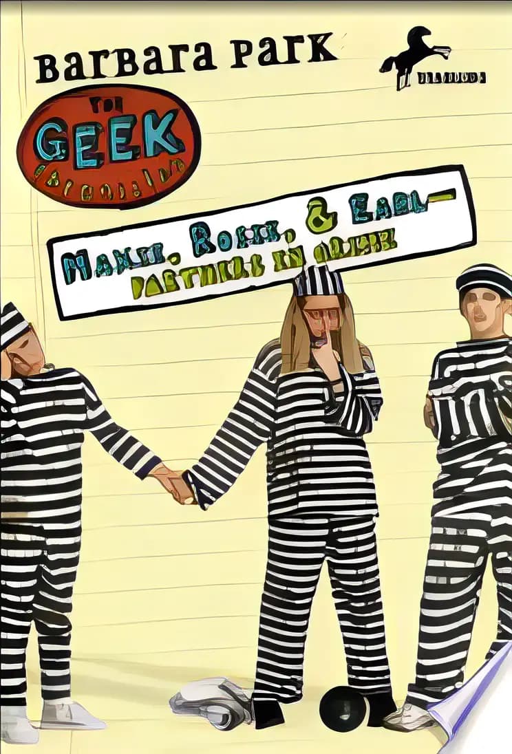 Book cover of 'Maxie, Rosie, and Earl-Partners in Grime (Geek Chronicles Book 1)'