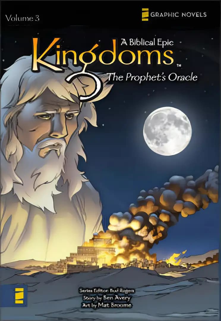 Book cover of 'Kingdoms: A Biblical Epic, Vol. 3 - The Prophet's Oracle'