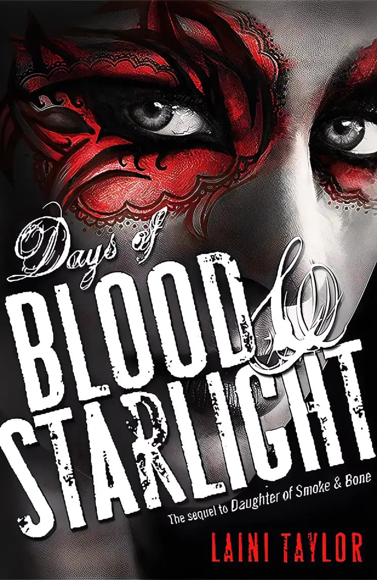 Book cover of 'Days of Blood & Starlight: Daughter of Smoke & Bone'