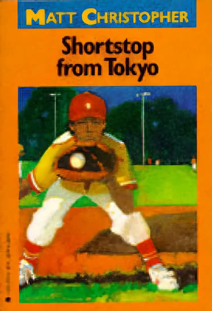 Book cover of 'Shortstop from Tokyo (Matt Christopher Sports Classics)'