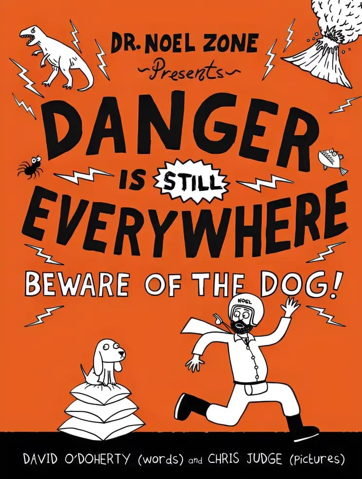 Book cover of 'Danger Is Still Everywhere: Beware of the Dog! (Danger Is Everywhere, 2)'