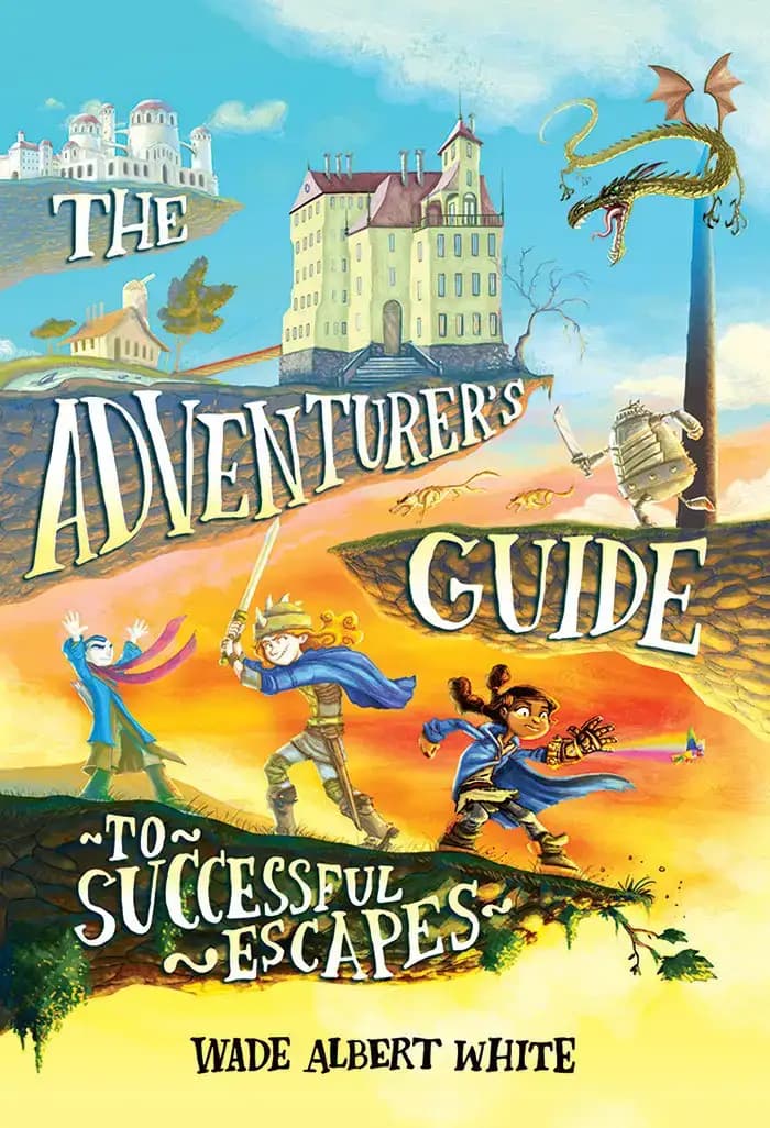 Book cover of 'The Adventurer's Guide to Successful Escapes'