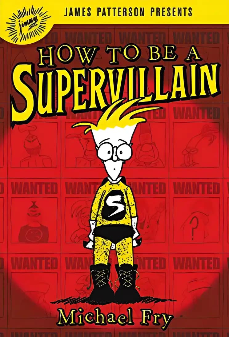 Book cover of 'How to Be a Supervillain'