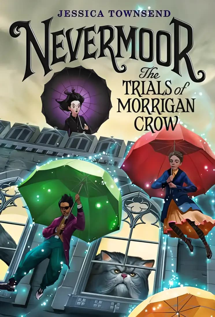 Book cover of 'Nevermoor: The Trials of Morrigan Crow'