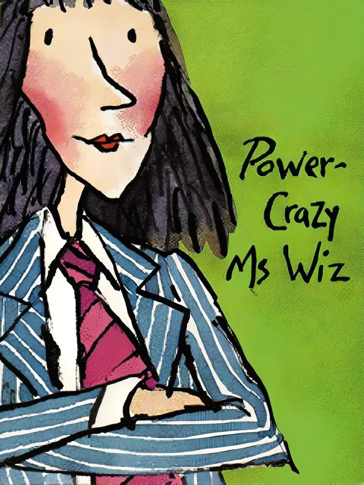 Book cover of 'Power Crazy Ms Wiz (Ms Wiz)'