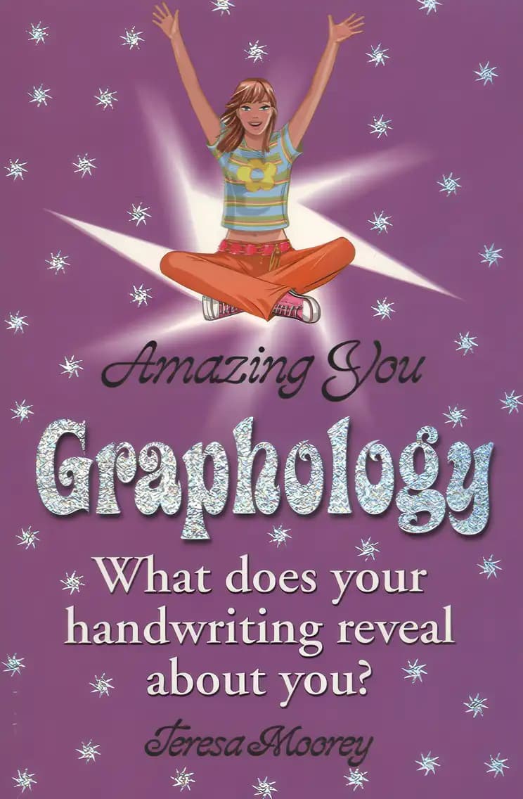 Book cover of 'Amazing You: Graphology: What Does Your Handwriting Reveal About You?'