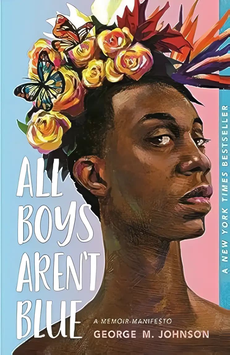 Book cover of 'All Boys Aren't Blue: A Memoir-Manifesto'