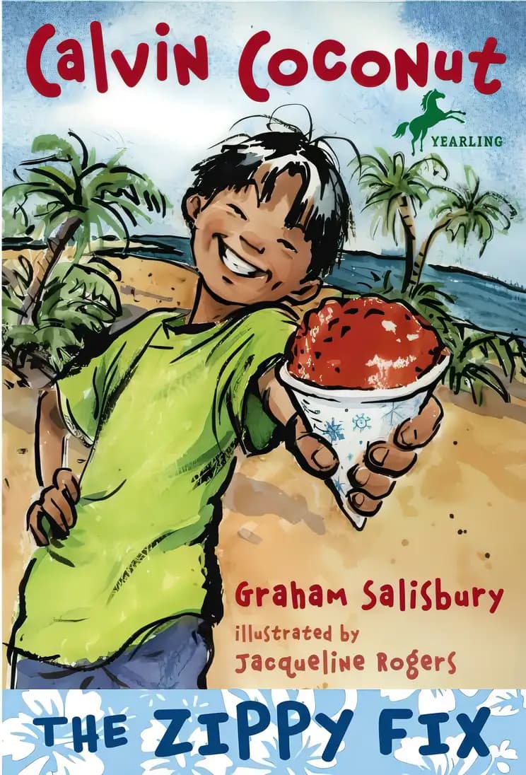 Book cover of 'Calvin Coconut: The Zippy Fix'