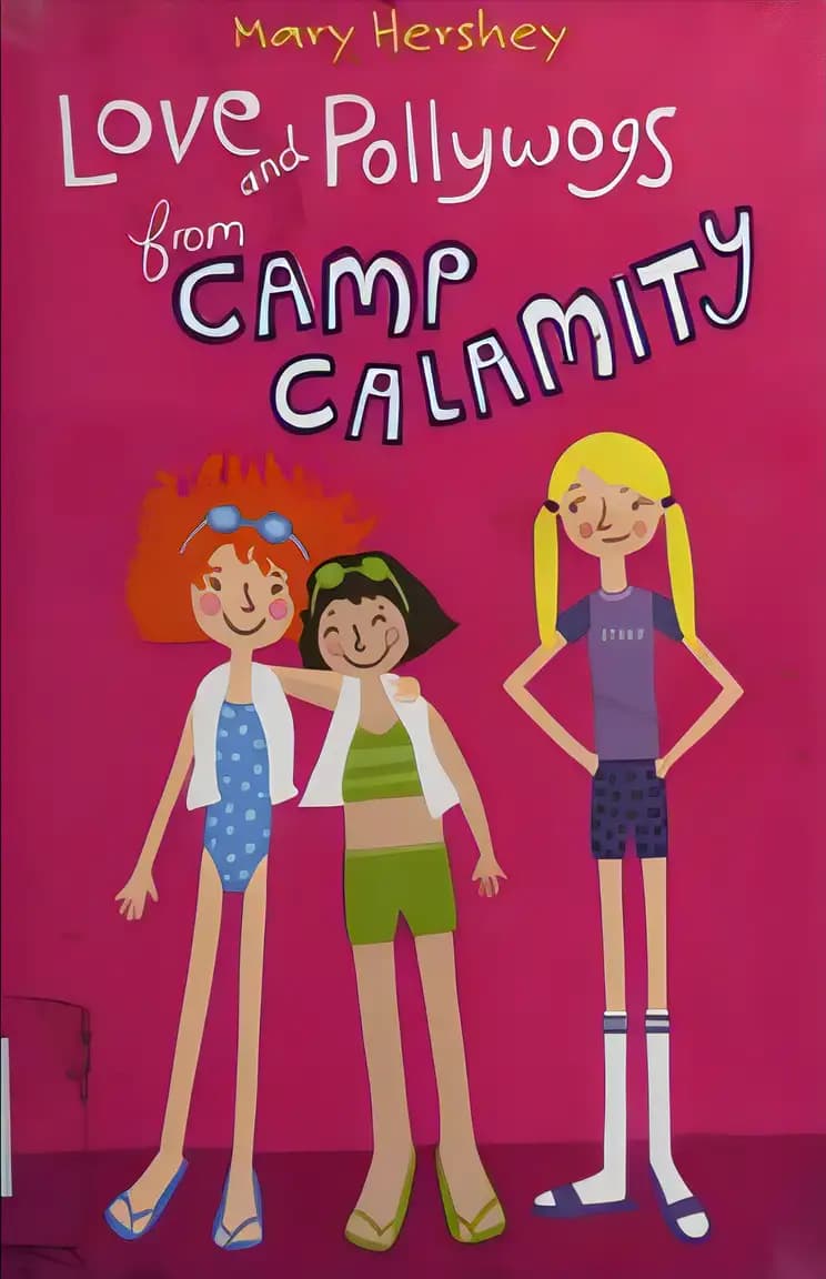 Book cover of 'Love and Pollywogs from Camp Calamity'