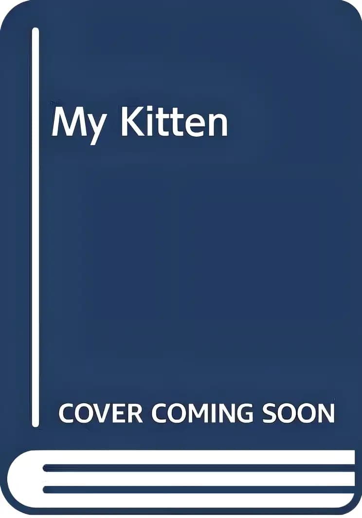 Book cover of 'My Kitten'