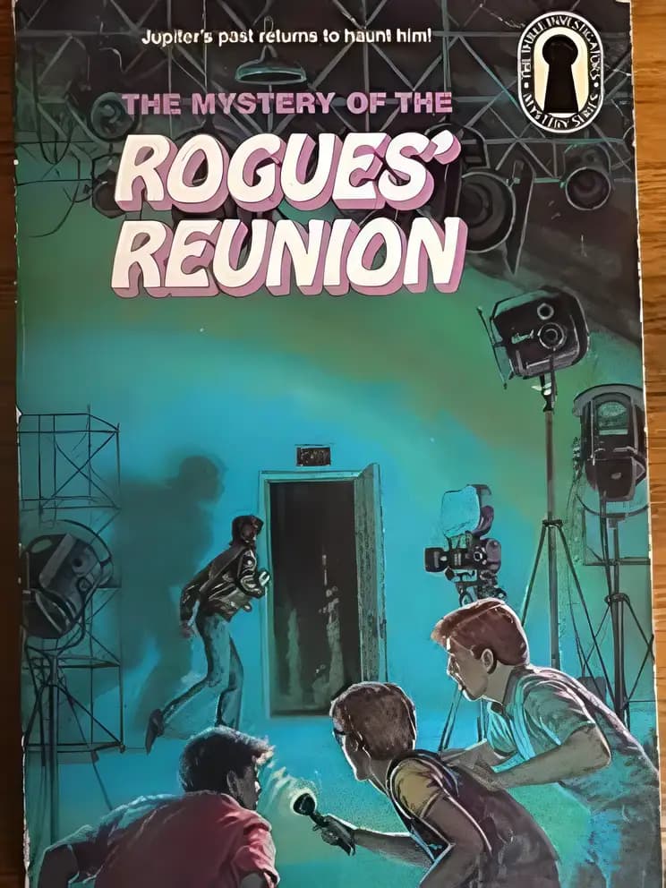 Book cover of 'The Mystery of the Rogues Reunion'