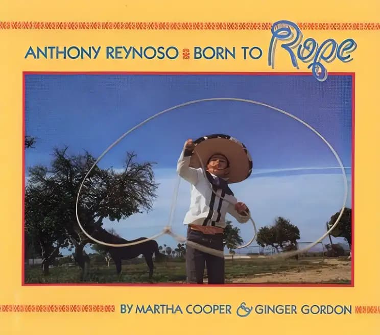 Book cover of 'Anthony Reynoso: Born to Rope'