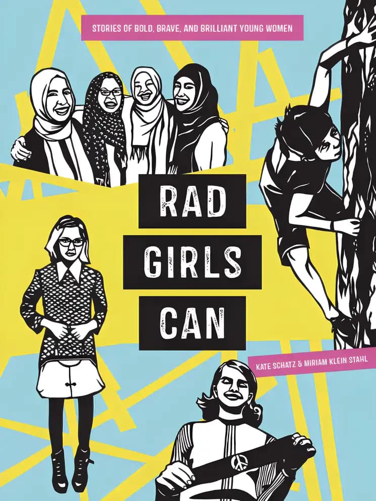 Book cover of 'Rad Girls Can: Stories of Bold, Brave, and Brilliant Young Women'