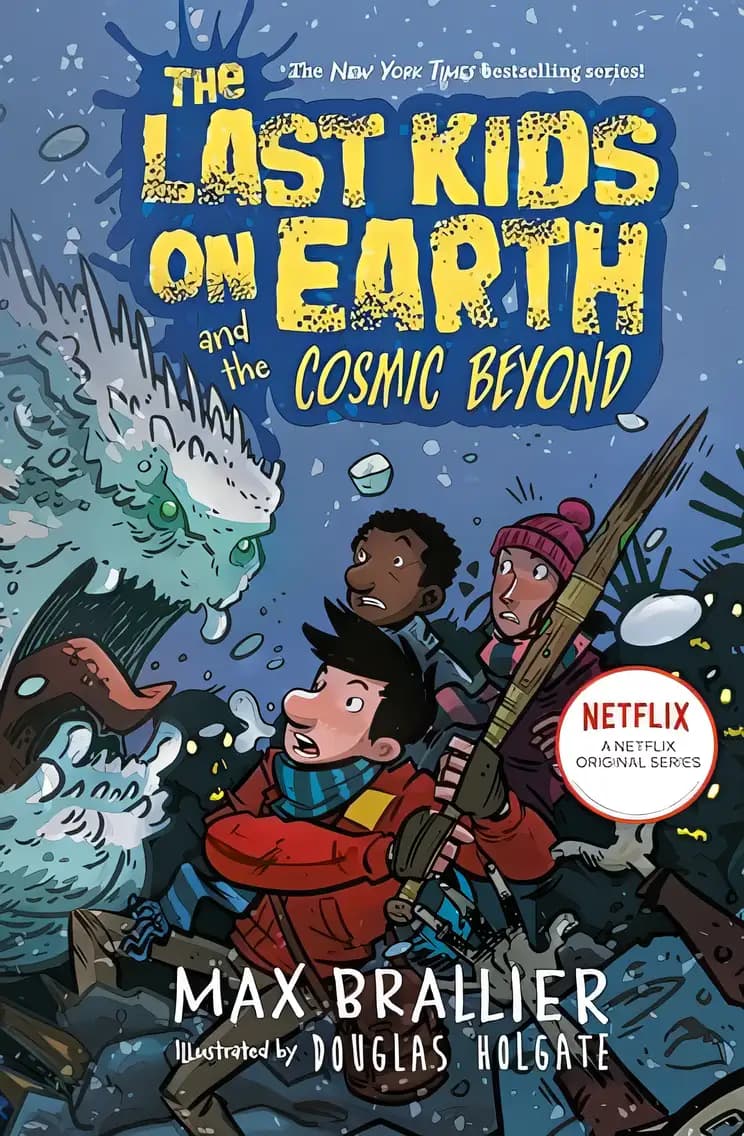 Book cover of 'The Last Kids on Earth and the Cosmic Beyond'