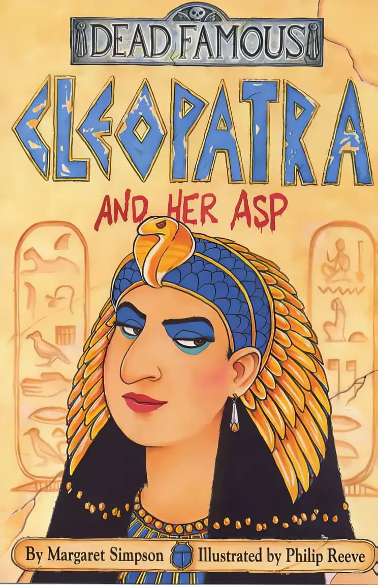Book cover of 'Cleopatra and Her Asp'