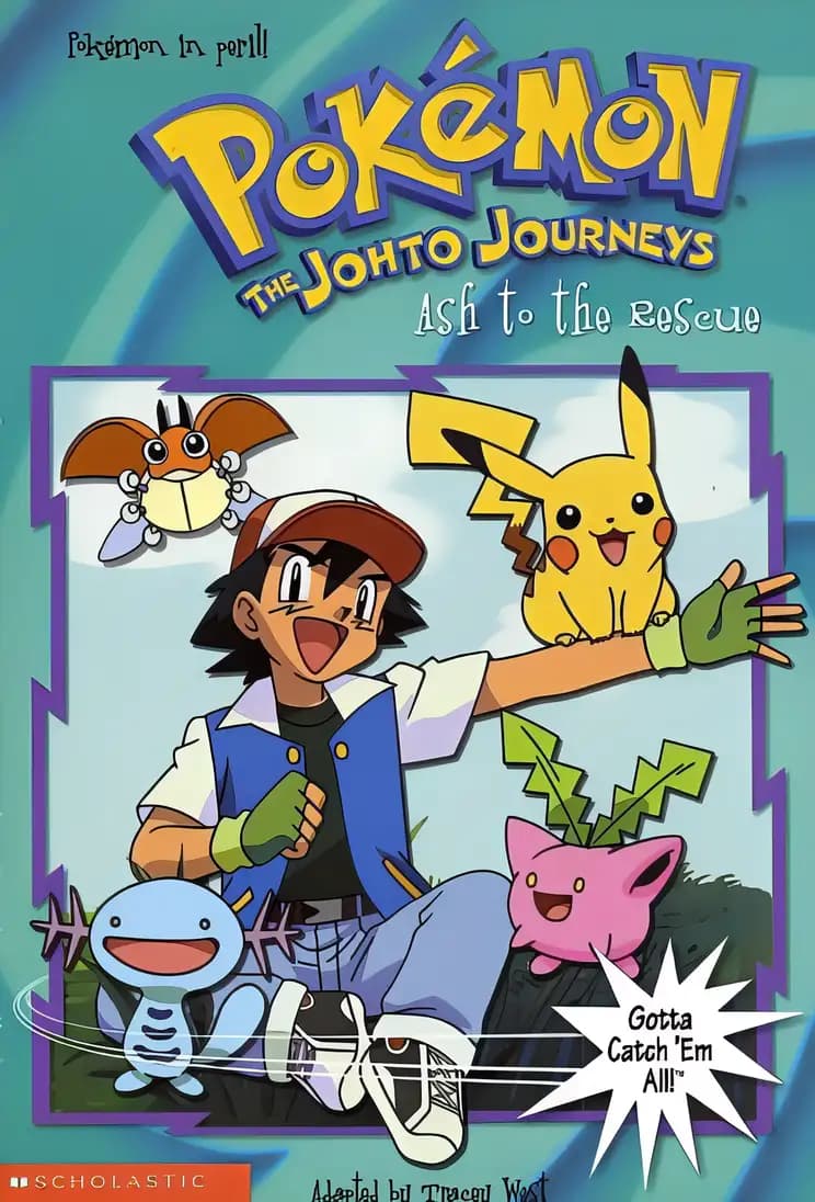 Book cover of 'Ash to the Rescue (Pokemon: The Johto Journeys, No. 23)'