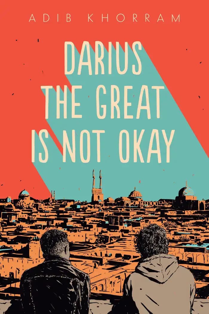 Book cover of 'Darius the Great Is Not Okay'