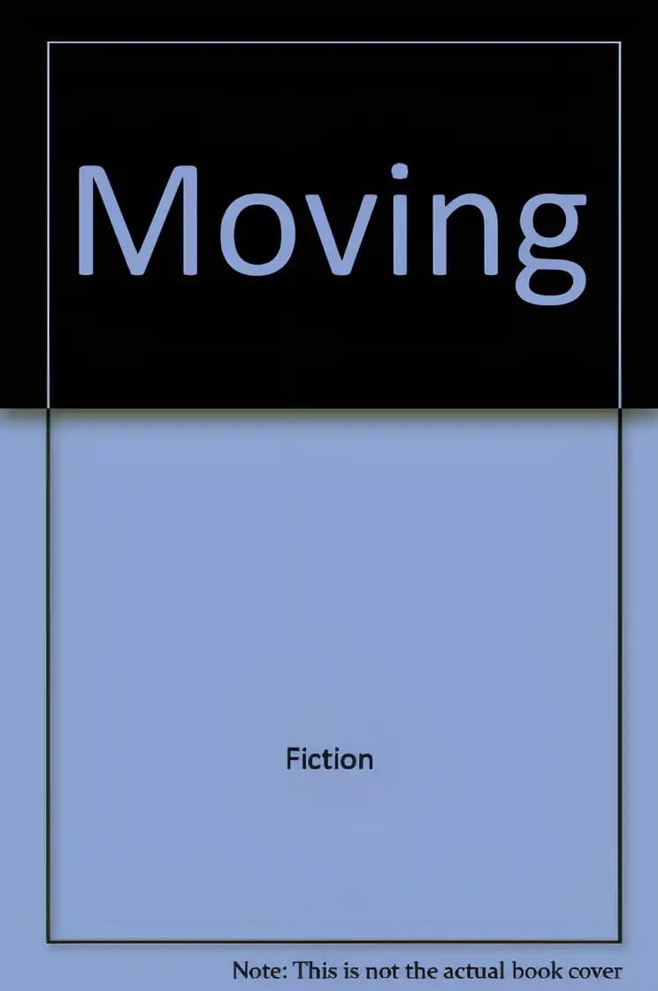 Book cover of 'Moving'