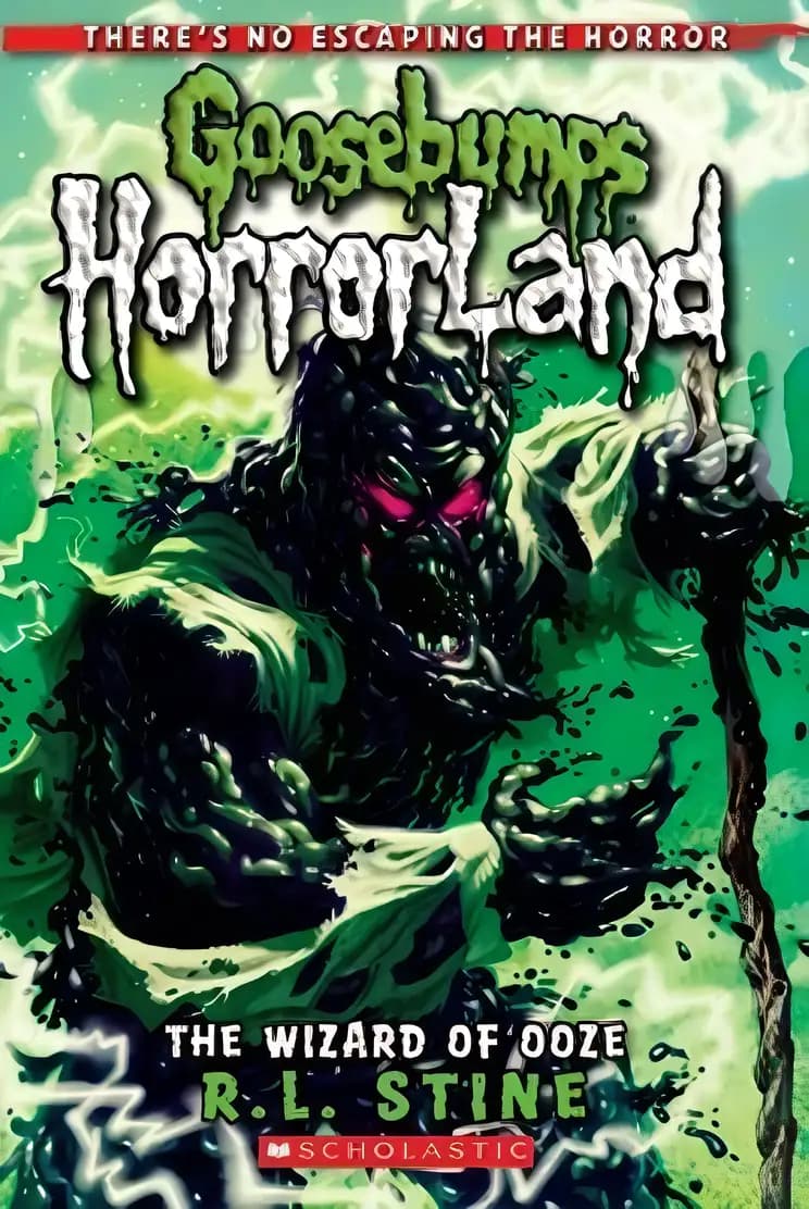 Book cover of 'The Wizard of Ooze (Goosebumps HorrorLand #17) (17)'