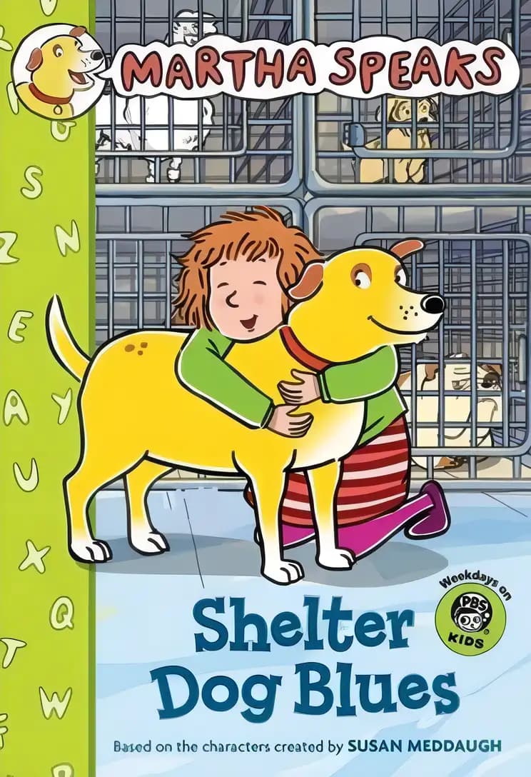 Book cover of 'Martha Speaks: Shelter Dog Blues'