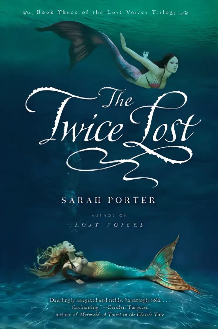Book cover of 'The Twice Lost (The Lost Voices Trilogy) (The Lost Voices Trilogy, 3)'
