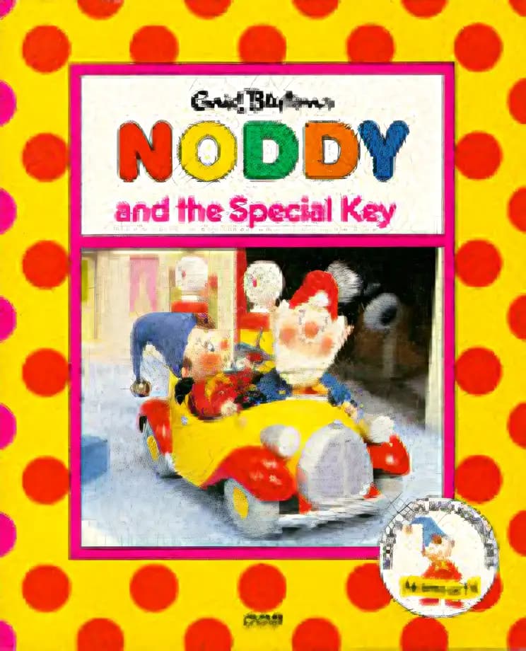 Book cover of 'Noddy and the Special Key (Noddy's Toyland Adventures)'