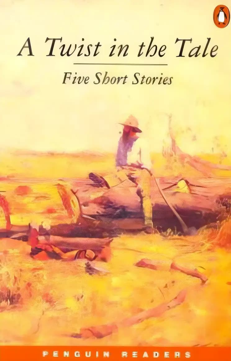 Book cover of 'A Twist in the Tale (Penguin Readers: Level 5)'