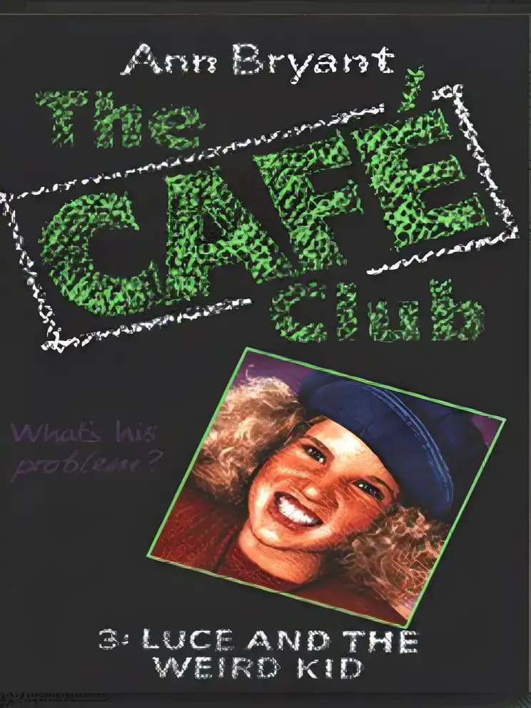 Book cover of 'Luce and the Weird Kid (Hippo Cafe Club)'