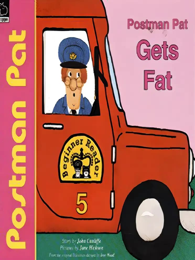 Book cover of 'Postman Pat Gets Fat (Postman Pat Beginner Readers)'
