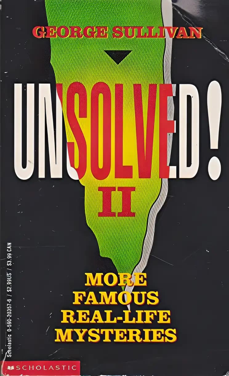 Book cover of 'Unsolved! II: More Famous Real-Life Mysteries'