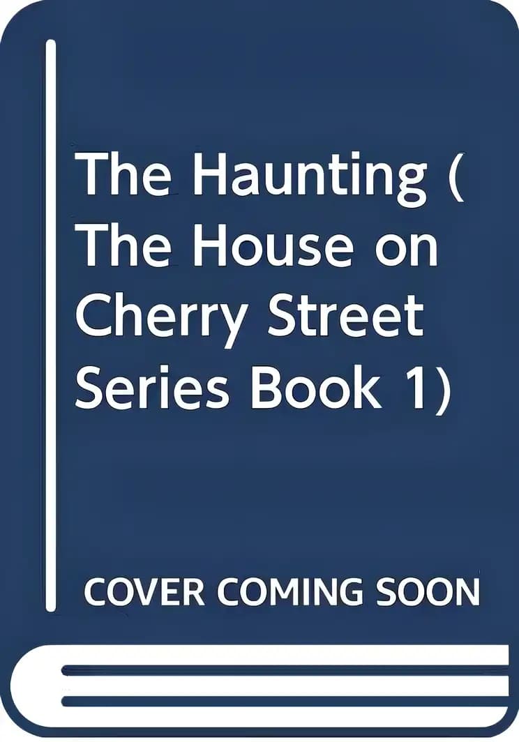 Book cover of 'The Haunting (The House on Cherry Street Series Book 1)'