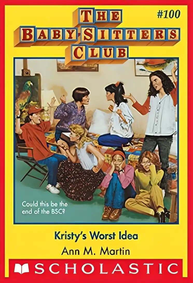 Book cover of 'Kristy's Worst Idea'
