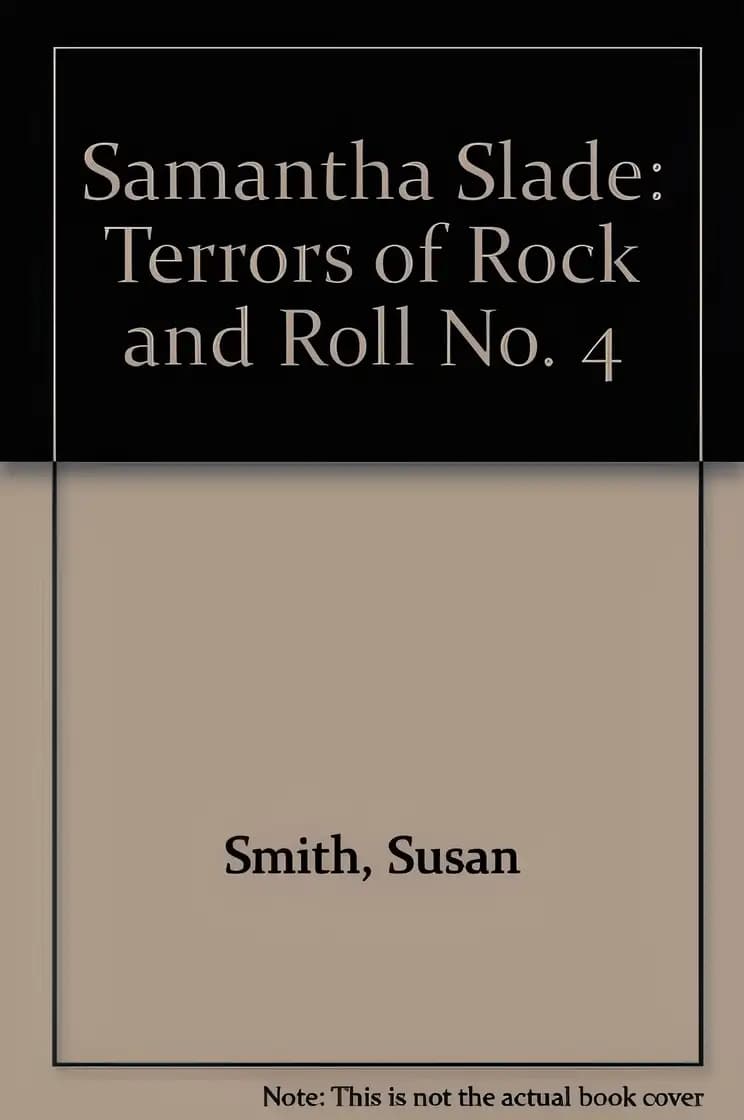 Book cover of 'Samantha Slade: Terrors of Rock and Roll No. 4'